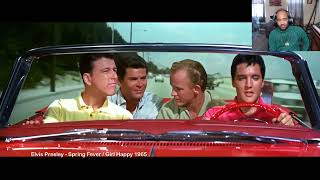 ELVIS REACTION TO  - ELVIS PRESLEY Spring Fever 4K