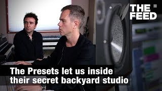 The Presets: Inside their secret backyard studio