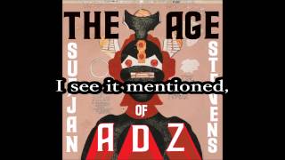 Sufjan Stevens - The Age of Adz [Lyrics]