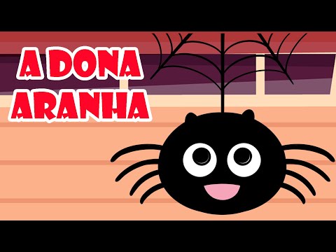 A Dona Aranha | Vídeo Musical Infantil | Incy Wincy Spider | Nursery Rhymes