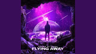 Flying Away Music Video
