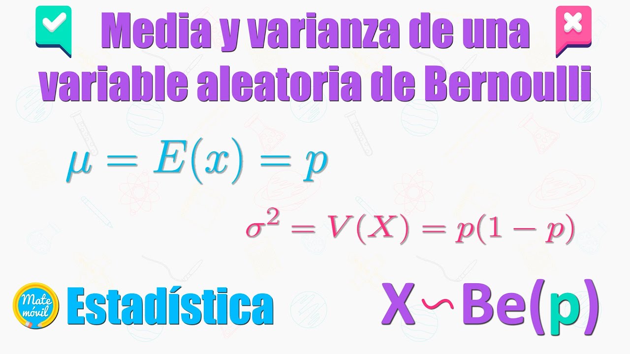 Media (valor esperado) y varianza de una variable aleatoria de Bernoulli (Examen MIT)