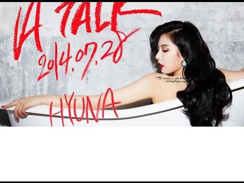 A Talk- Hyuna [Lyrics+HQ Audio]