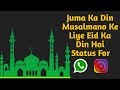 Juma Mubarak Juma Special Juma Hadees Beautiful Status For WhatsApp Instagram