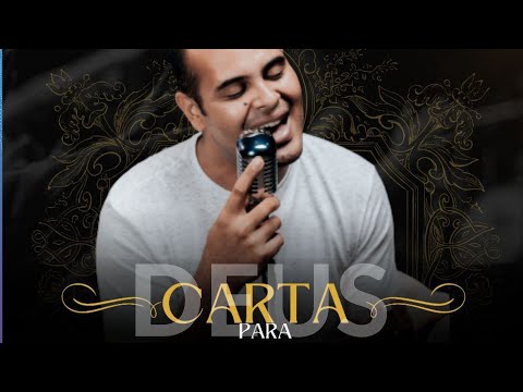 Carta Para Deus - Wesley Diego