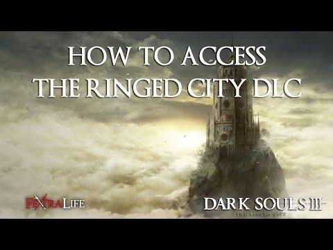 How to Access The Ringed City DLC in Dark Souls 3