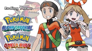Pokemon Omega Ruby/Alpha Sapphire - Ending Theme (HQ)