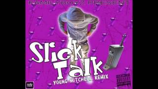 Famous Dex - Slick Talk Remix (Young Mitchell)