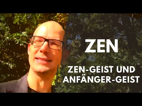 Zen Geist - Anfänger Geist