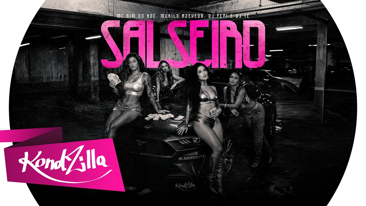 Salseiro - Dim Do BDC, Murilo Azevedo, DJ TC e DJ PEPI(KondZilla)