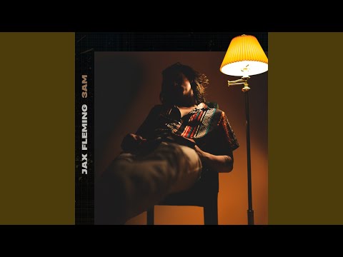 3am - Jax Fleming