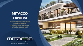Mitacco Alüminyum Mimari Sistemler - Üretim Süreci ve Fabrika Tanıtımı