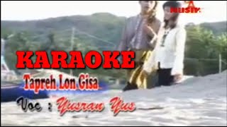 Download lagu KARAOKE LAGU ACEH TAPREH LON GISA mp3 Download lagu KARAOKE LAGU ACEH TAPREH LON GISA mp3