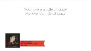 [ LYRICS ] MIKKY EKKO - Love You Crazy