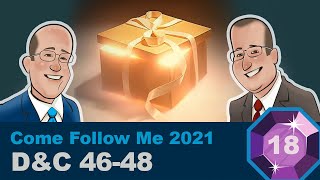 Scripture Gems Ep. 18- Come Follow Me: D&C 46-48