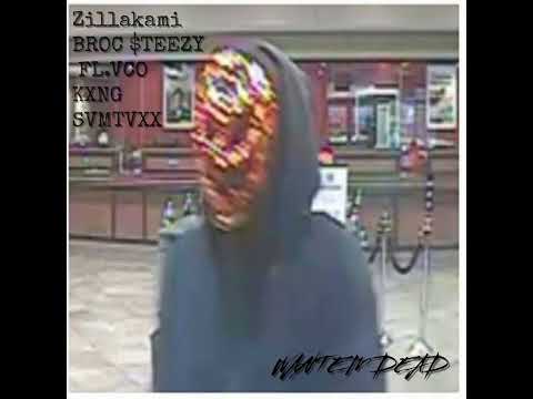 KILL NOVA - WANT EM DEAD (FT. ZILLAKAMI X FL.VCO X BROC $TEEZY X KXNG) (REMIX)