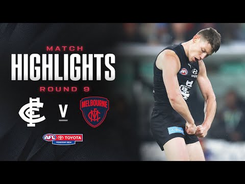 Carlton v Melbourne Highlights | Round 9, 2024 | AFL