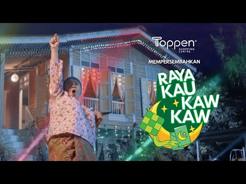 Toppen Raya Kau Kaw Kaw