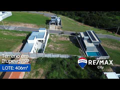 TERRENO À VENDA | Terreno com 406m² em Itupeva, São Paulo | REMAX CITY