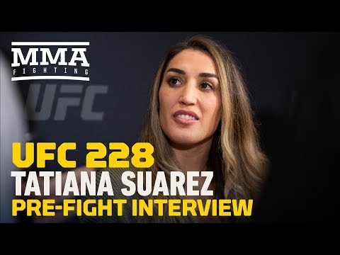 UFC 228: Tatiana Suarez Says Once People See Her Striking Power, They'll Think 'She's Evil'