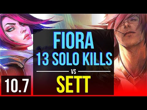 FIORA vs SETT (TOP) | 6 early solo kills, 13 solo kills, KDA 16/1/0, Legendary | EUW Diamond | v10.7