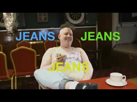 Geordie Jeans.