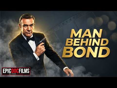 Sean Connery: The Man Behind James Bond | Full Documentary