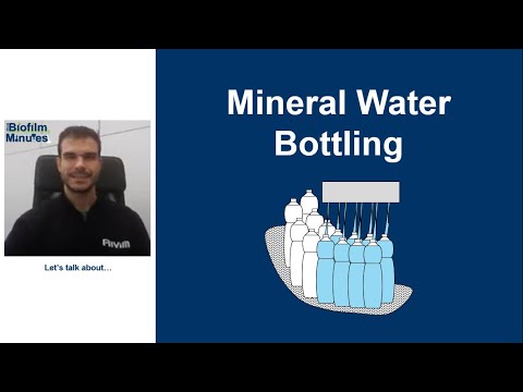 Biofilm Minutes - Mineral Water Bottling