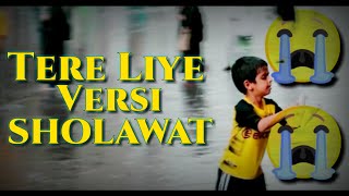 Download lagu MENENANGKAN HATI,  TERE LIYE COVER VERSI SHOLAWAT  (CINEMATIC VIDEO ARAB) mp3