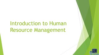Introduction to Human Resource Management