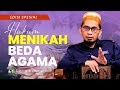 Hukum Nikah Beda Agama Ustadz Adi Hidayat