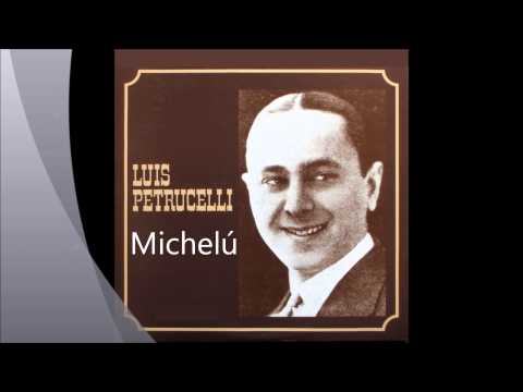 Orquesta Tipica Luis Petrucelli - Michelú