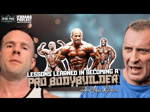 Lessons Learned in Becoming a Pro Bodybuilder | Ep. 86 #IFBBAMAPODCAST with Marco Rivera