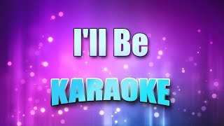 McEntire, Reba - I&#39;ll Be (Karaoke &amp; Lyrics)