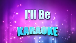 McEntire, Reba - I&#39;ll Be (Karaoke &amp; Lyrics)