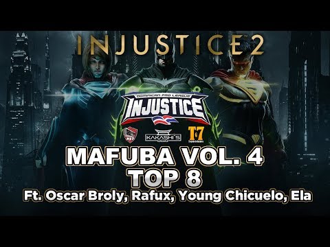 Injustice 2: Mafuba Vol. 4 - Top 8 Ft. Oscar Broly, Rafux, Young Chicuelo, Ela