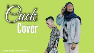 Download lagu 🔴Rizky febian - Cuek (Cover) Dedi ariyanto & Tiwi mp3