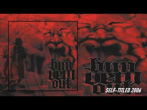 BUN DEM OUT - SELF-TITLED (2006)