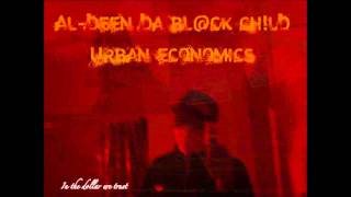 (NEW BEAT) Al-Deen Da BL@CK CH!LD-URBAN ECONOMIC