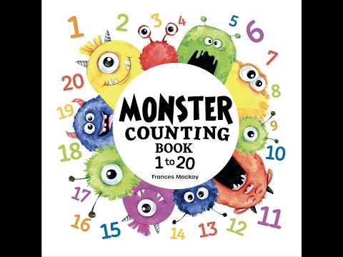 Monster Counting Book 1 to 20 Written By Frances Mackay