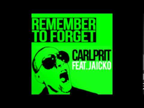 Carlprit feat  Jaicko - Only Gets Better HQ