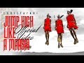 Videoklip Christafari - Jump High Like a Maasai  s textom piesne