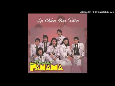 Tropical Panama - La Chica Que Soñe