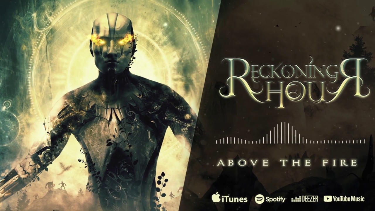 Reckoning Hour - Above the Fire
