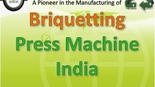 preview picture of video 'Biomass Briquetting Press Machine by Briquette Plant Manufacturers from India'