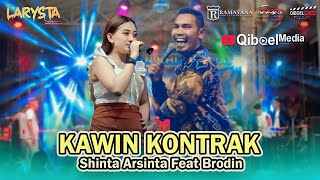 Download lagu KAWIN KONTRAK || SHINTA ARSINTA FEAT BRODIN  || RAMAYANA AUDIO || NEW LARYSTA || LIVE SIDOARJO mp3