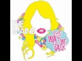 THE MAINE - The Town's been Talking
