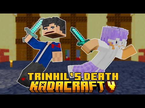 Trinhil's Death - KADACRAFT 5 FINALE