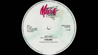 Djalana - Hot Love (12” Version) (1985)