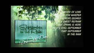 Deborah Cox ~ September in the Rain....w/Lyrics